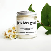 Load image into Gallery viewer, Just the Goods unscented nut-free vegan body butter
